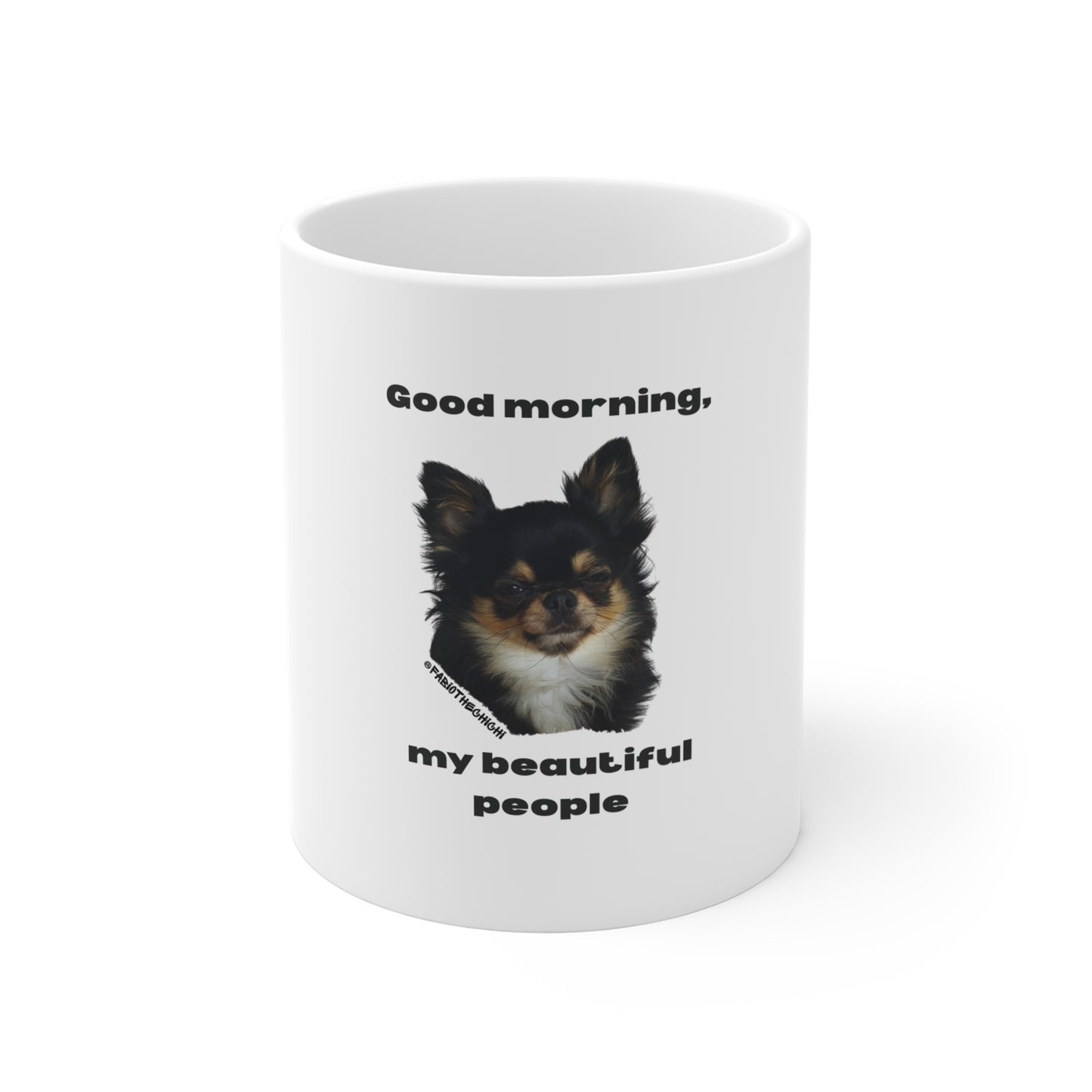 Fabio Mug “Good morning my beautiful people”